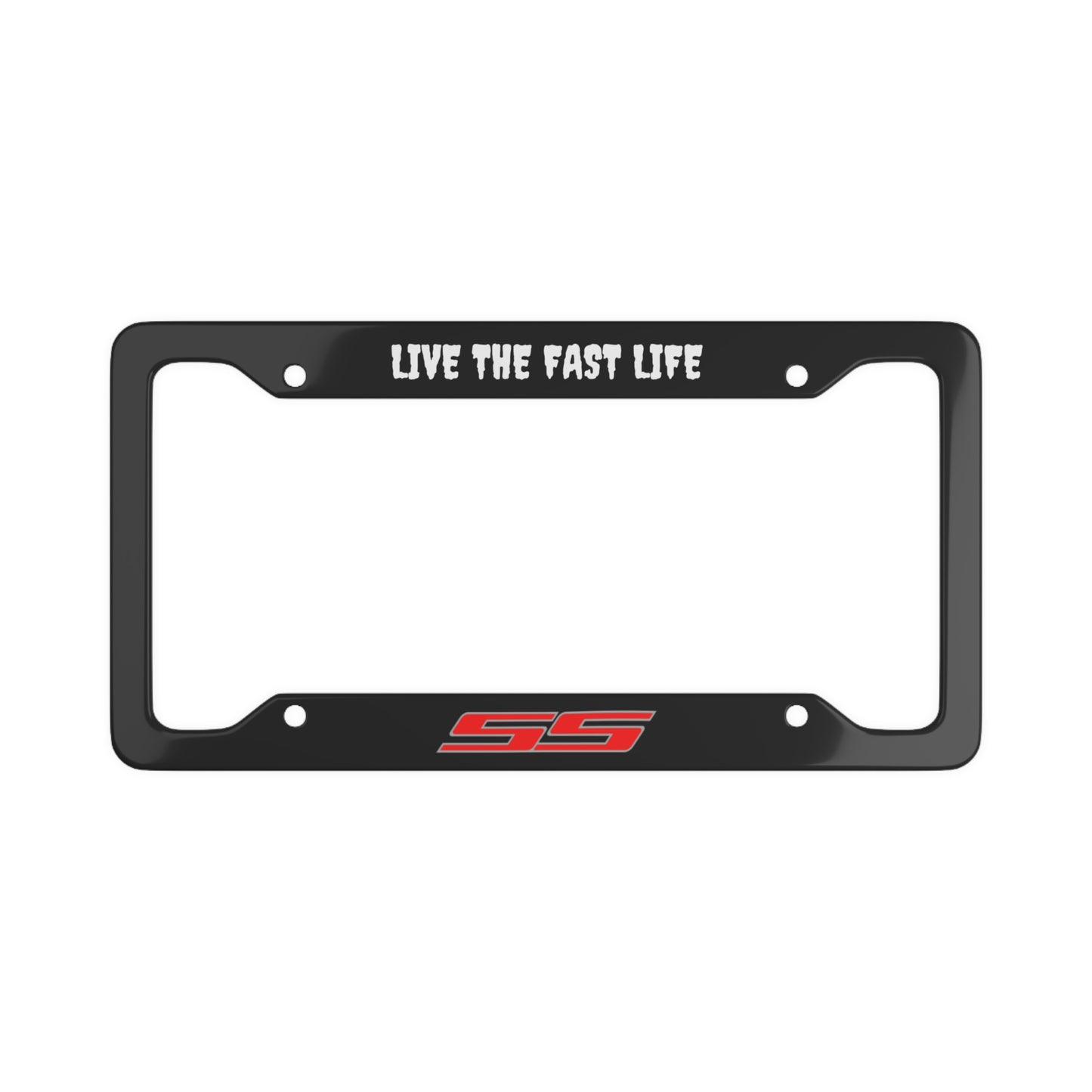 Chevrolet SS "LIVE THE FAST LIFE" License Plate Cover