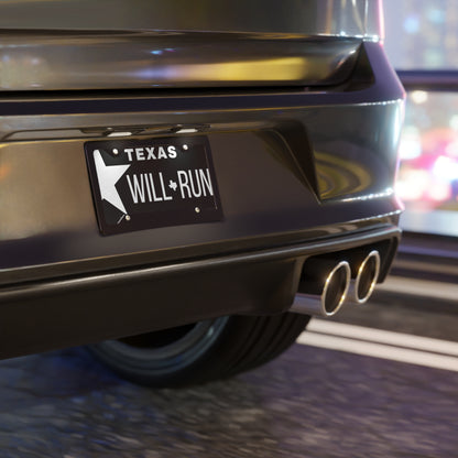 Texas Style WILL RUN Vanity License Plate