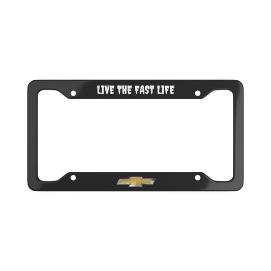 Chevrolet "LIVE THE FAST LIFE" License Plate Cover